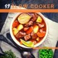 49 Slow Cooker Recipes - Mattis Lundqvist, Kartoniert (TB)