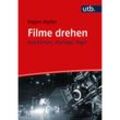 Filme drehen - Hagen Myller, Taschenbuch