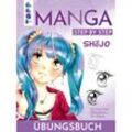 Sh jo. Manga Step by Step Übungsbuch - Gecko Keck, Taschenbuch