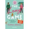 The Long Game - Die große Liebe sucht man nicht, sie findet einen - Elena Armas, Kartoniert (TB)