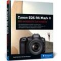 Canon EOS R6 Mark II - Holger Haarmeyer, Christian Westphalen, Gebunden