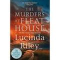 The Murders at Fleat House - Lucinda Riley, Kartoniert (TB)