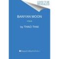 Banyan Moon - Thao Thai, Gebunden