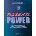 Plazenta Power - Dr. med. Sophia Johnson, Jana Pastuschek, Gebunden