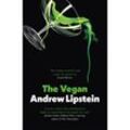 The Vegan - Andrew Lipstein, Kartoniert (TB)