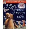 I Love You to the Moon and Back Sticker Activity - Amelia Hepworth, Kartoniert (TB)