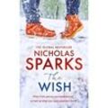The Wish - Nicholas Sparks, Kartoniert (TB)