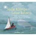 Stille Klänge - Leise Reisen,1 Audio-CD - Dorothée Kreusch-jacob (Hörbuch)
