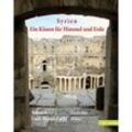 Syrien, Ein Kissen für Himmel und Erde - K.A. Adonis, Kartoniert (TB)