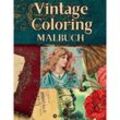 Vintage Coloring Malbuch. Anti-Stress Malbuch für Achtsamkeit und Entspannung Romantik Jugendstil Art Deco Shabby Chic Retro - Viva Vintage, Kartoniert (TB)