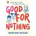 Good For Nothing - Mariam Ansar, Kartoniert (TB)