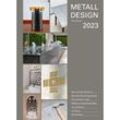 MetallDesign international. Hephaistos-Jahrbuch / MetallDesign international 2023 - Ilka Schöning, Josef Moos, Lisa Hartmann, Gebunden