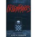 Frightmares - Eva V. Gibson, Kartoniert (TB)