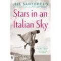 Stars in an Italian Sky - Jill Santopolo, Kartoniert (TB)