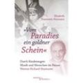 "Vom Paradies ein goldner Schein" - Elisabeth Trautwein-Heymann, Kartoniert (TB)