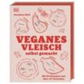 Veganes Vleisch selbst gemacht - Zacchary Bird, Gebunden