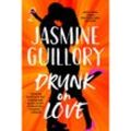 Drunk on Love - Jasmine Guillory, Kartoniert (TB)