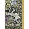 Landlines - Raynor Winn, Kartoniert (TB)