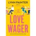 The Love Wager - Lynn Painter, Kartoniert (TB)