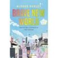 Brave New World: A Graphic Novel - Aldous Huxley, Fred Fordham, Gebunden