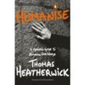Humanise - Thomas Heatherwick, Kartoniert (TB)