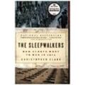 The Sleepwalkers - Christopher Clark, Kartoniert (TB)