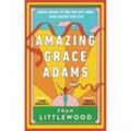 Amazing Grace Adams - Fran Littlewood, Kartoniert (TB)