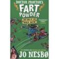 Doctor Proctor's Fart Powder: The End of the World. Maybe. - Jo Nesbo, Kartoniert (TB)