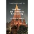 Der Pfad der spontanen Erleuchtung - Swami Vishnudevananda Giri, Kartoniert (TB)