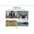 Odessa- Die schöne Stadt am Schwarzen Meer (Wandkalender 2023 DIN A4 quer)