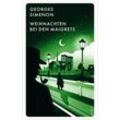 Weihnachten bei den Maigrets / Kommissar Maigret Bd.103 - Georges Simenon, Kartoniert (TB)