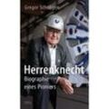 Herrenknecht - Gregor Schöllgen, Gebunden