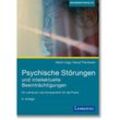 Psychische Störungen und intellektuelle Beeinträchtigungen - Albert Lingg, Georg Theunissen, Kartoniert (TB)