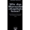 Wie das Marxsche Kapital lesen?.Bd.2 - Michael Heinrich, Kartoniert (TB)