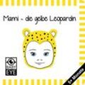 Mami - die gelbe Leopardin - Agnieszka Sawczyn, Pappband