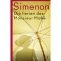 Die Ferien des Monsieur Mahé - Georges Simenon, Kartoniert (TB)