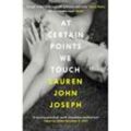 At Certain Points We Touch - Lauren John Joseph, Kartoniert (TB)