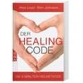 Der Healing Code - Alex Loyd, Ben Johnson, Taschenbuch