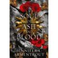 A Soul of Ash and Blood - Jennifer L. Armentrout, Gebunden