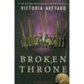 Broken Throne: A Red Queen Collection - Victoria Aveyard, Kartoniert (TB)