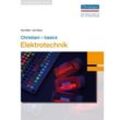 Christiani - basics Elektrotechnik - Paul Müller, Gert Meyer, Gebunden