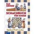 Das große Schachbuch für Kinder - Ferenc Halász, Zoltán Géczi, Gebunden