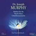 Stärken Sie die Macht Ihres Unterbewusstseins,6 Audio-CD - Joseph Murphy (Hörbuch)