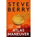 The Atlas Maneuver - Steve Berry, Kartoniert (TB)