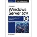 Microsoft Windows Server 2019 - Das Handbuch - Thomas Joos, Gebunden