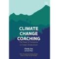 Climate Change Coaching - Charly Cox, Sarah Flynn, Kartoniert (TB)