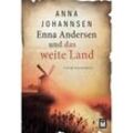 Enna Andersen und das weite Land - Anna Johannsen, Kartoniert (TB)