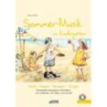 Sommer-Musik im Kindergarten (inkl. Lieder-CD), m. 1 Audio-CD - Karin Schuh, Gebunden