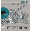 Eroberung,2 Audio-CD, 2 MP3 - Laurent Binet (Hörbuch)
