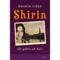 Shirin - Nasrin Siege, Kartoniert (TB)